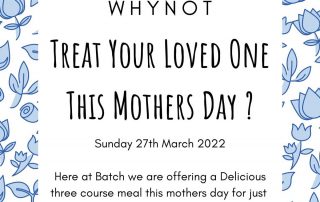 Mothers Day at Batch Country House